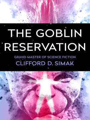 The Goblin Reservation - ebook